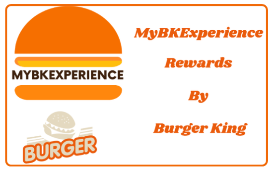 MyBKExperience Survey Rewards by burger king